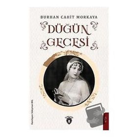 Düğün Gecesi - Burhan Cahit Morkaya