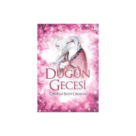 DÜĞÜN GECESI - ORHAN SEYFI ORHON