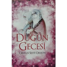 DÜĞÜN GECESI - ORHAN SEYFI ORHON