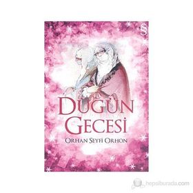 DÜĞÜN GECESI - ORHAN SEYFI ORHON
