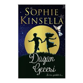 DÜĞÜN GECESI - SOPHIE KINSELLA