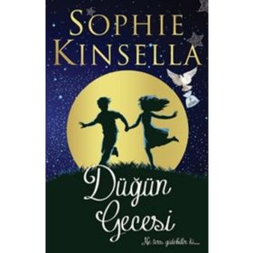 DÜĞÜN GECESI - SOPHIE KINSELLA
