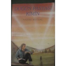 Düğün Pastası Kimin - Nazire Kutsal
