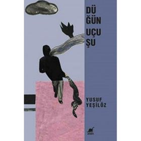 Düğün Uçuşu - Yusuf Yeşilöz