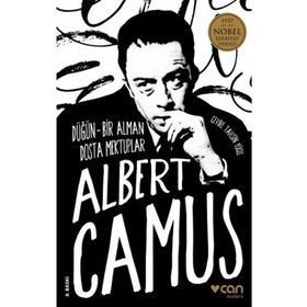 DÜĞÜN VE BIR ALMAN DOSTA MEKTUPLAR - ALBERT CAMUS
