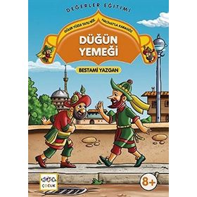 DÜĞÜN YEMEĞI GÜLER YÜZLE TATLI SÖZ HACIVATLA KARAGÖZ 2 - BESTAMI YAZGAN