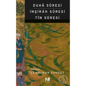 Duha Suresi İnşirah Suresi Tın Suresi - Kolektif