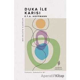 Duka ile Karısı - E.T. A. Hoffmann