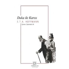 Duka ile Karısı - E.T. A. Hoffmann