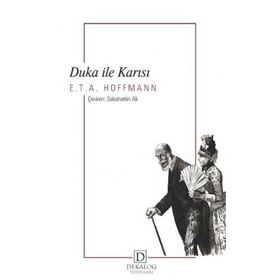 Duka ile Karısı - E.T. A. Hoffmann