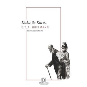 Duka ile Karısı - E.T. A. Hoffmann