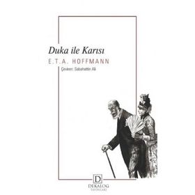 Duka ile Karısı - E.T. A. Hoffmann