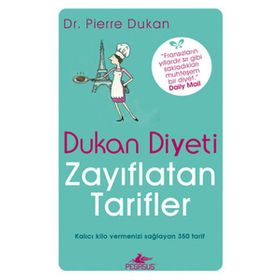 DUKAN DIYETI ZAYIFLATAN TARIFLER - PIERRE DUKAN
