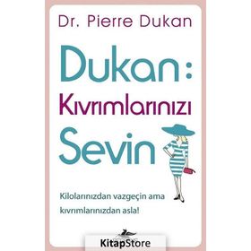 Dukan Kıvrımlarınızı Sevin - Pierre Dukan