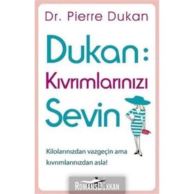 Dukan Kıvrımlarınızı Sevin - Pierre Dukan