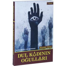Dul Kadının Oğulları - Mustafa Yılmaz
