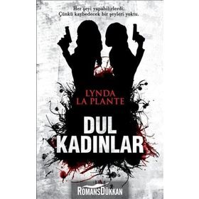Dul Kadınlar - Lynda La Plante