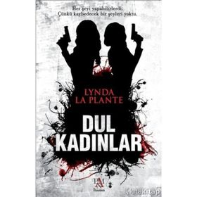 Dul Kadınlar - Lynda La Plante