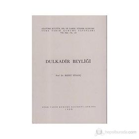 DULKADIR BEYLİĞİ - REFET YİNANÇ