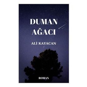 Duman Ağacı - Ali Kayacan