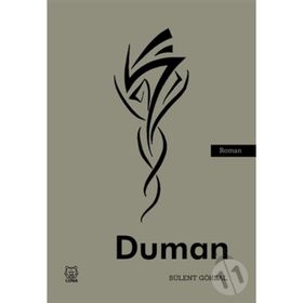 Duman - Bülent Göksal