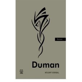 Duman - Bülent Göksal