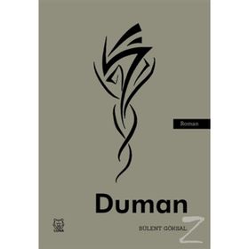 Duman - Bülent Göksal
