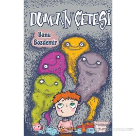 Duman Çetesi - Banu Özdemir