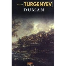 DUMAN - IVAN SERGEYEVİÇ TURGENYEV