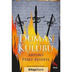 Dumas Kulübü - Arturo Perez Reverte