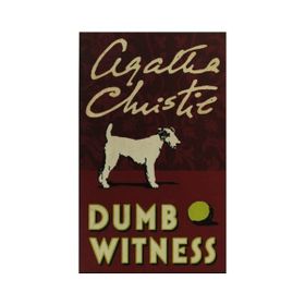 Dumb Witness - Agatha Christie