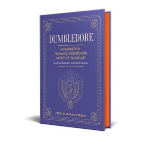 Dumbledore Hogwarts'ın Tanınmış Müdürünün Hayatı ve Yalanları Gayriresmi Araştırma - Müslüm Şener