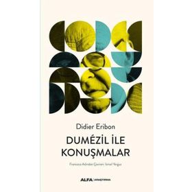 Dumezil İle Konuşmalar Alfa Yayınları
