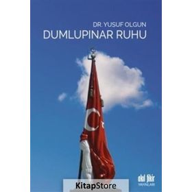 Dumlupınar Ruhu - Yusuf Olgun