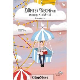 Dümtek Necmi'nin Muhteşem Hikayesi - Özge Akkaya