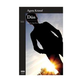 DÜN - AGOTA KRISTOF