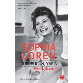 Dün, Bugün, Yarın Bütün Hayatım - Sophia Loren