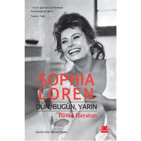 Dün, Bugün, Yarın Bütün Hayatım - Sophia Loren