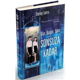 Dün Bugün Yarın ve Sonsuza Kadar - Zeynep Sahra