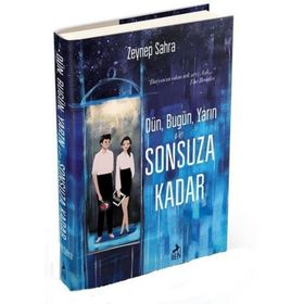 Dün, Bugün, Yarın ve Sonsuza Kadar-Zeynep Sahra