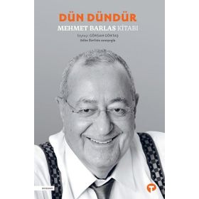 Dün Dündür - Mehmet Barlas