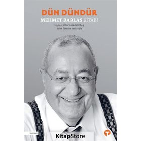 Dün Dündür - Mehmet Barlas
