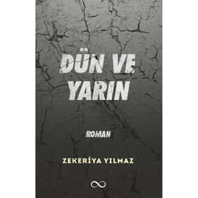 Dün ve Yarın Bengisu Yayınları