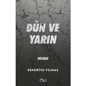 Dün ve Yarın Bengisu Yayınları