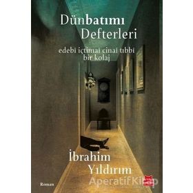 Dünbatımı Defterleri - İbrahim Yıldırım