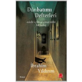 Dünbatımı Defterleri - İbrahim Yıldırım