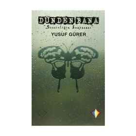 Dünden Bana Sessizliğin Anayasası - Yusuf Gürer