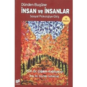 Dünden Bugüne İnsan ve İnsanlar - Çiğdem Kağıtçıbaşı Zeynep Cemalcılar