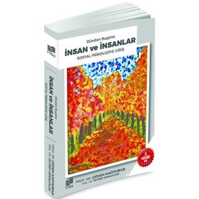 Dünden Bugüne İnsan ve İnsanlar - Çiğdem Kağıtçıbaşı Zeynep Cemalcılar