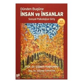 Dünden Bugüne İnsan ve İnsanlar - Çiğdem Kağıtçıbaşı Zeynep Cemalcılar
